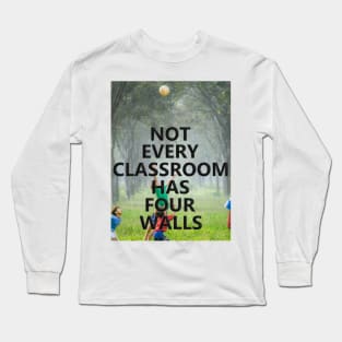 The best home school inspiration Long Sleeve T-Shirt